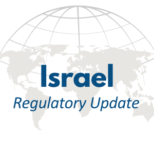 israel regulatory update