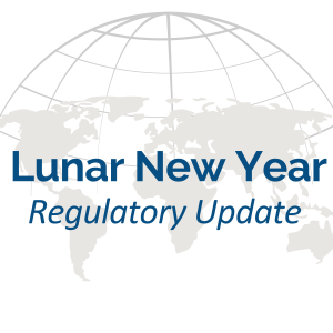 Lunar New Year regulatory update