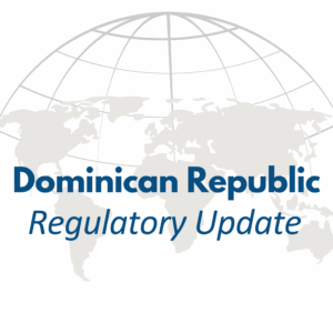 Dominican Republic regulatory update graphic